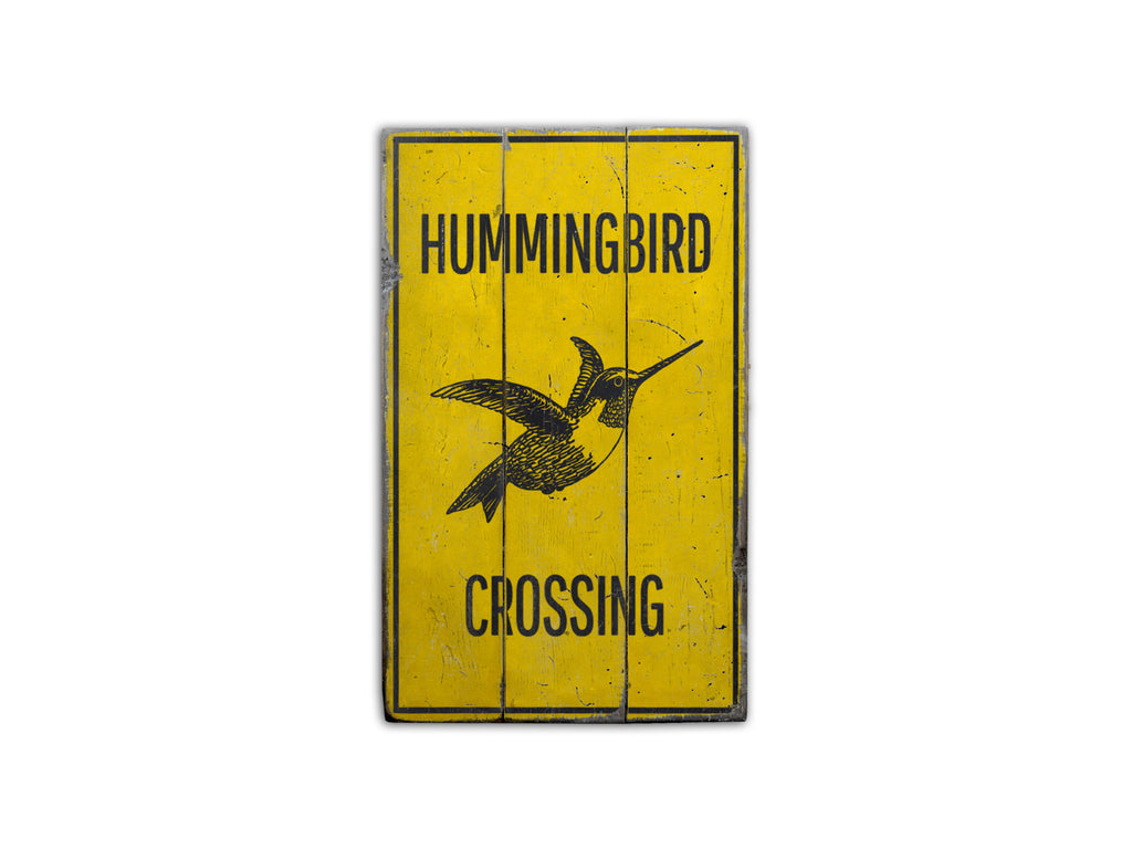 Hummingbird Crossing Rustic Wood Sign