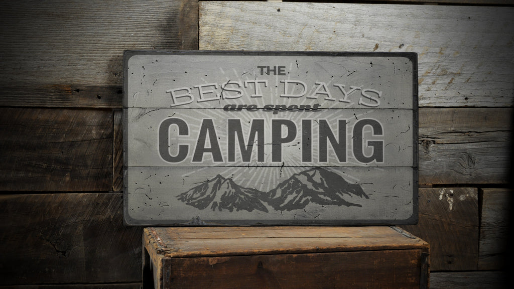 Best Days are Spent Camping Rustic Wood Sign