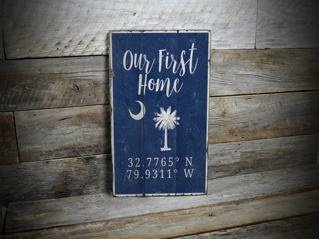 Our First Home Rustic Wood Sign