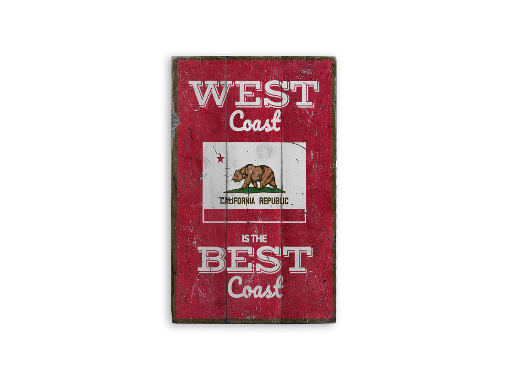 West Coast Rustic Wood Sign