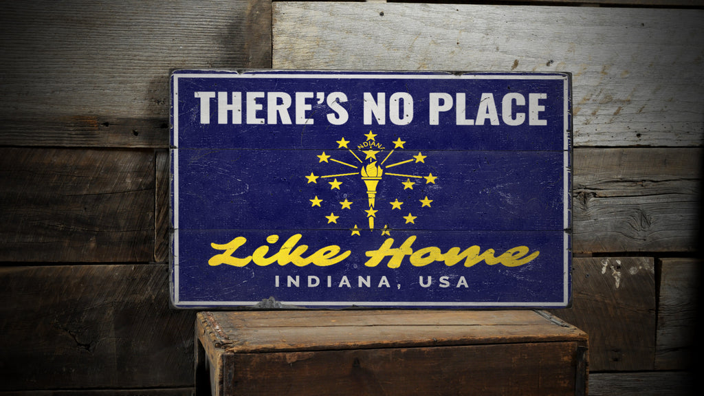 No Place Like Home Indiana Rustic Wood Sign