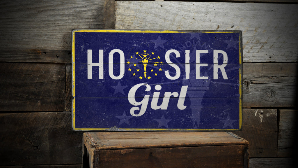 Hoosier Girl Rustic Wood Sign