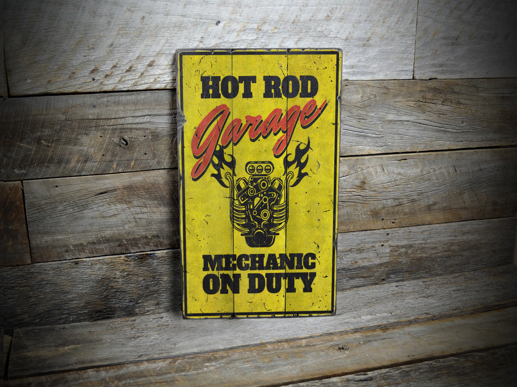 Hot Rod Garage Mechanic on Duty Wood Sign