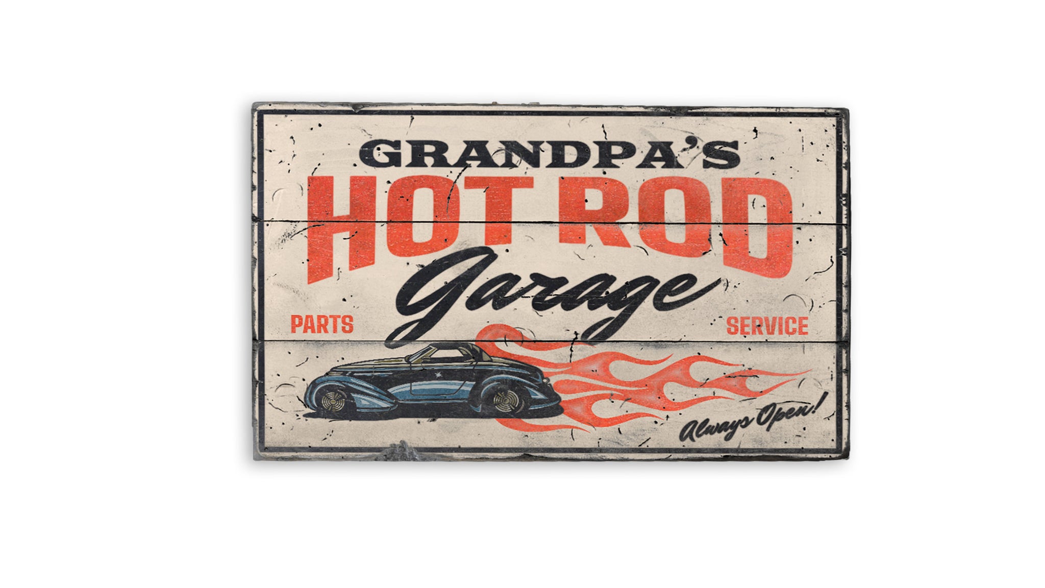 Hot Rod Garage Always Open Parts and Service Rustic Wood Sign