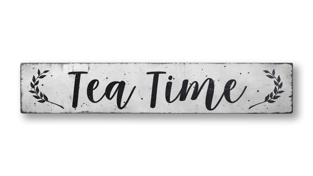 Tea Time Rustic Wood Sign