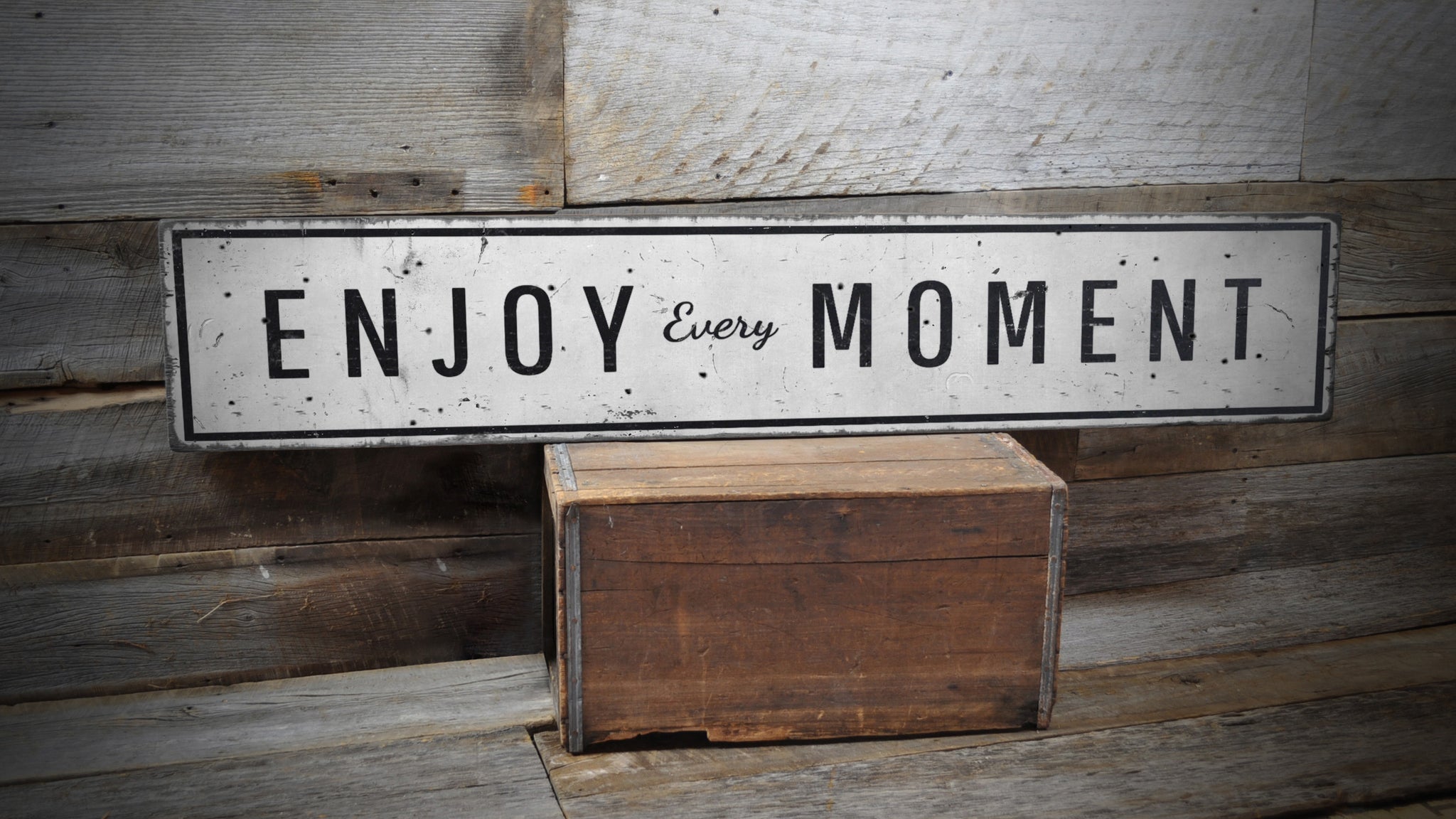 Enjoy Every Moment Rustic Wood Sign