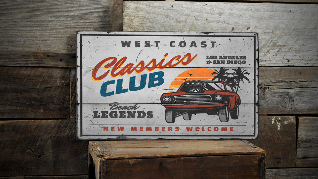 West Coast Classics Club Car Wood Sign