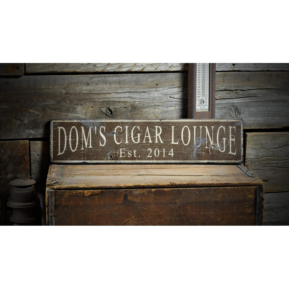 Cigar Lounge Est. Date Vintage Wood Sign