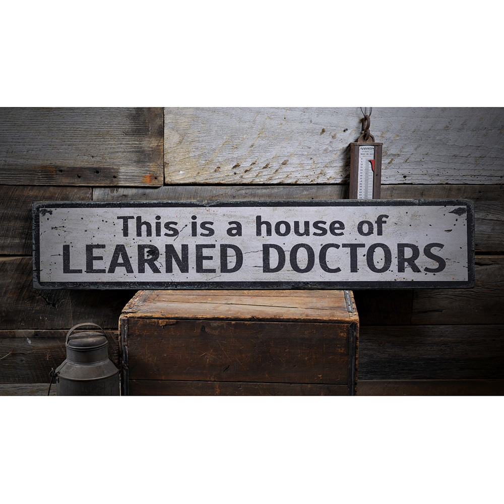 Learned Doctors Vintage Wood Sign
