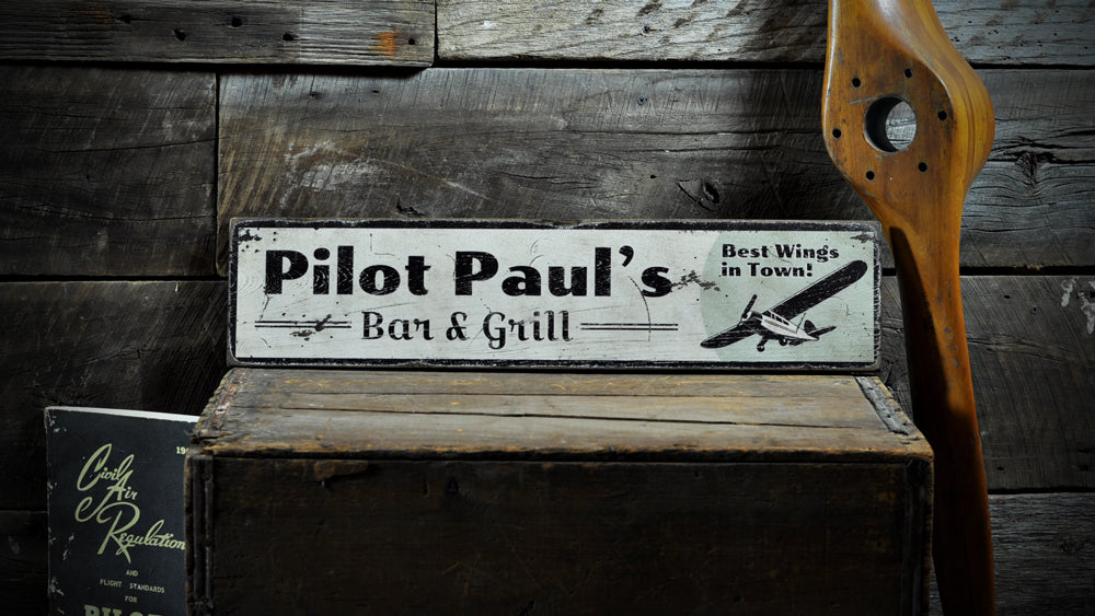 Pilot Bar & Grill Rustic Wood Sign