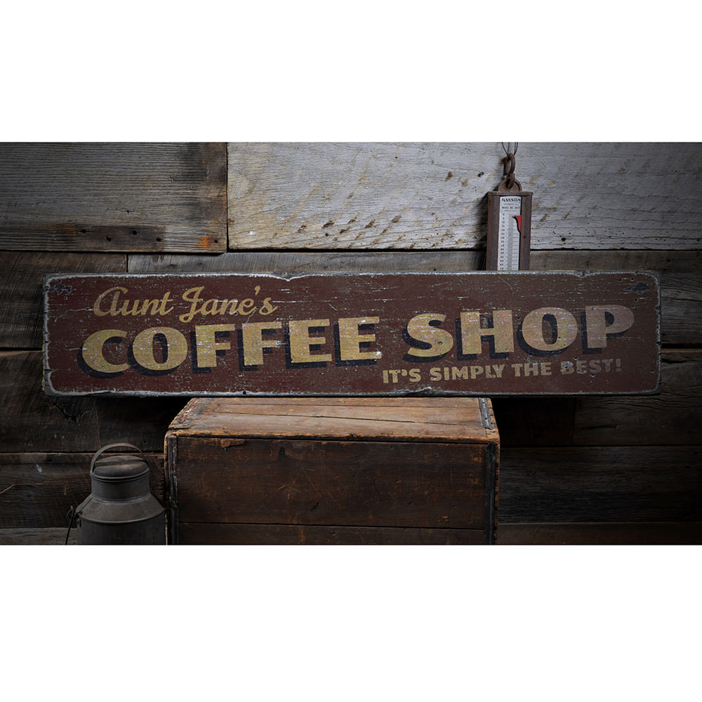 Simply The Best Coffee Shop Vintage Wood Sign