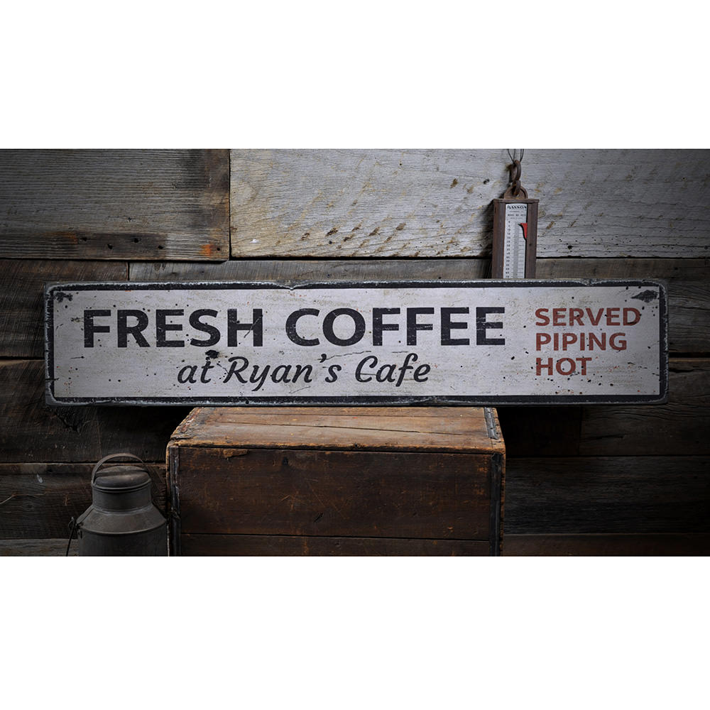 Coffee Served Piping Hot Vintage Wood Sign