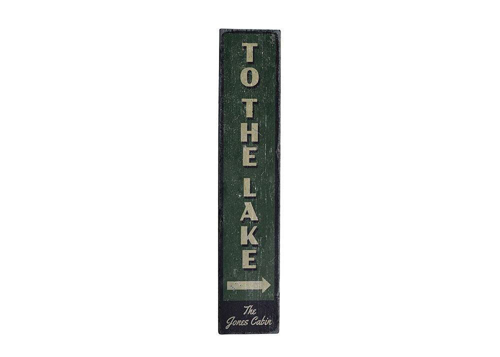 To the Lake Vertical Rustic Wood Sign