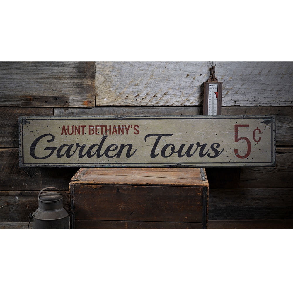 Garden Tours Vintage Wood Sign