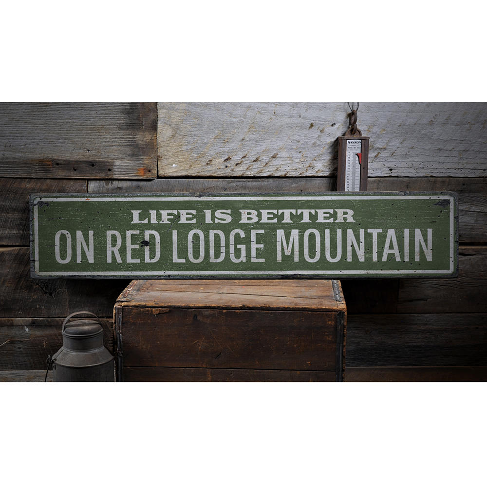 Life is Better at the Lodge Vintage Wood Sign
