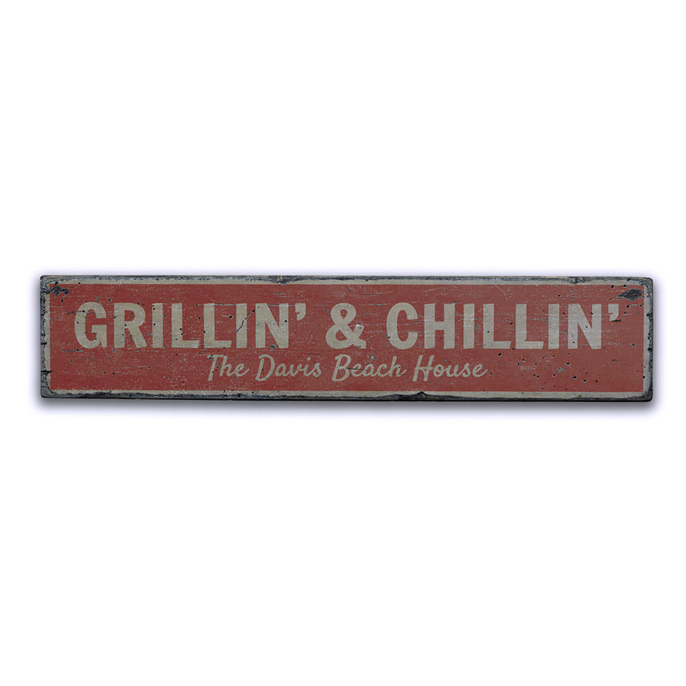 Grillin and Chillin Vintage Wood Sign