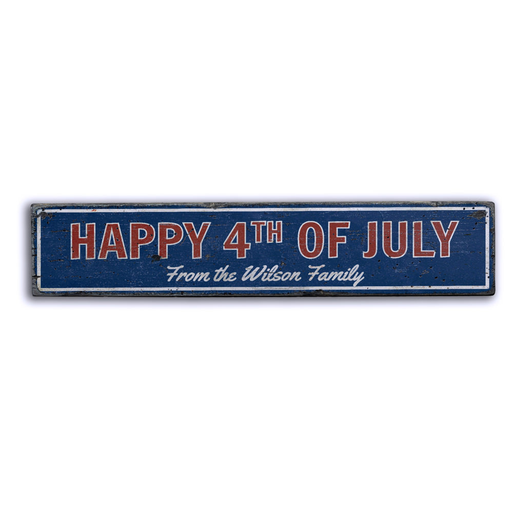 Family 4th of July Vintage Wood Sign