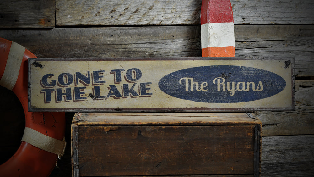Gone to the Lake Rustic Wood Sign