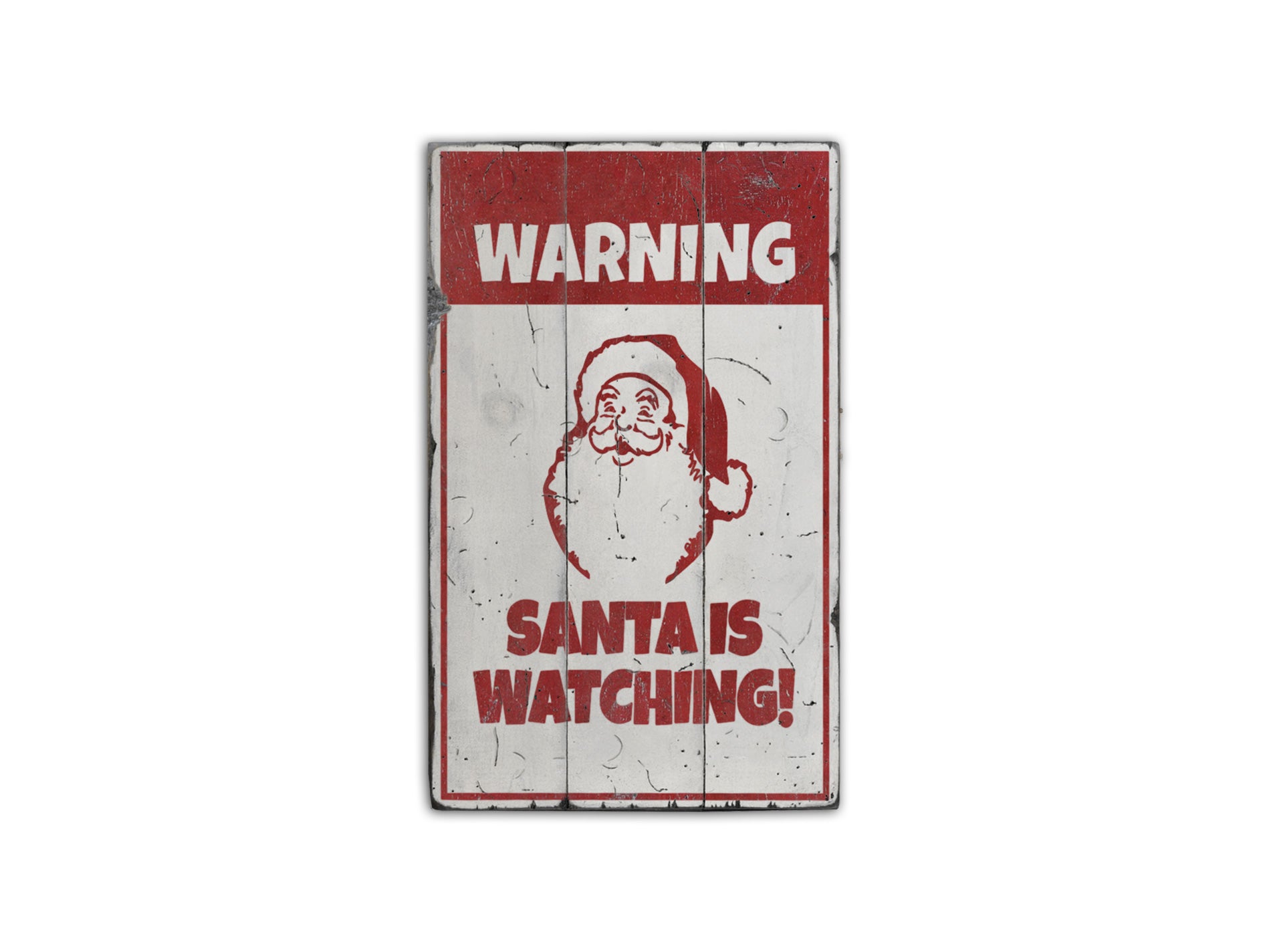 Santa is Watching Rustic Wood Sign