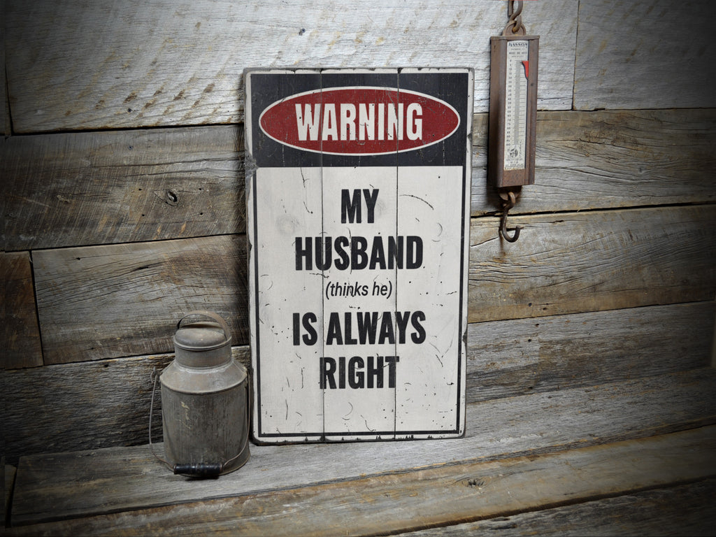 Funny Husband Gift Rustic Wood Sign