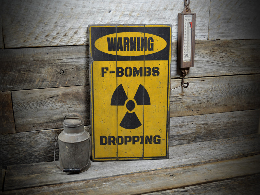 F Bombs Rustic Wood Sign