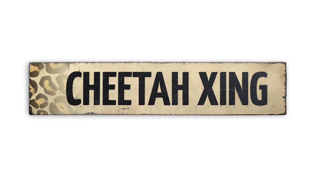 Cheetah Crossing Rustic Wood Sign