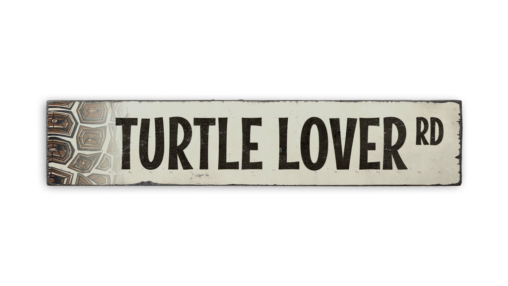 Turtle Lover Street Rustic Wood Sign