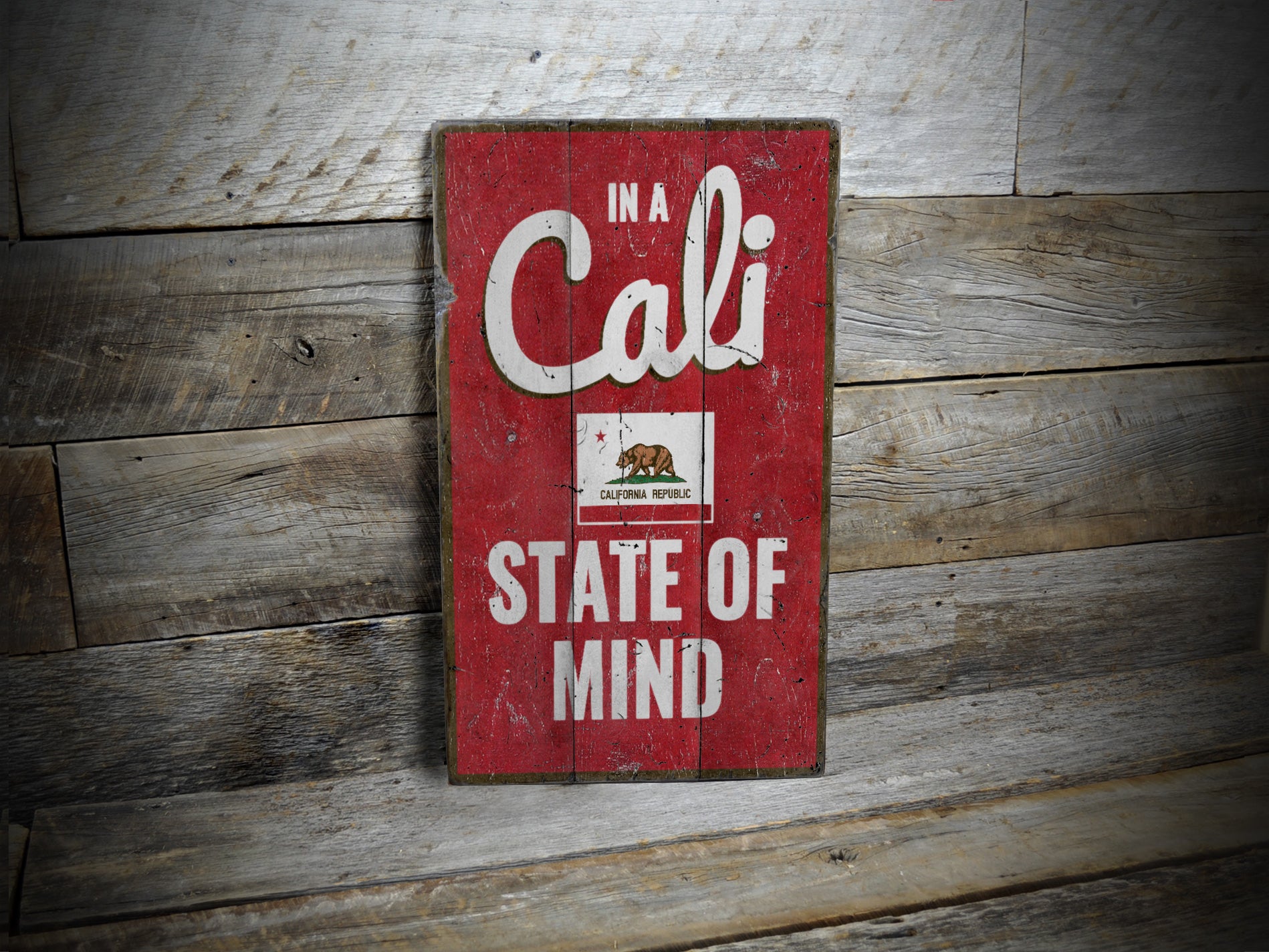 Cali State of Mind Rustic Wood Sign