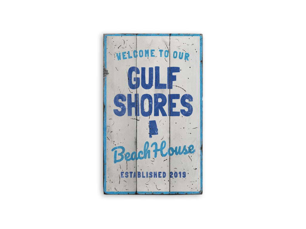 Gulf Shores Beach House Rustic Wood Sign