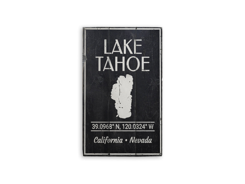 Lake Tahoe Location Rustic Wood Sign