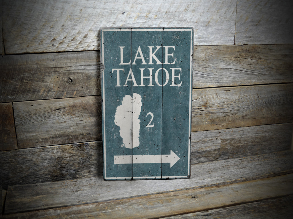 Lake Tahoe Mileage Rustic Wood Sign
