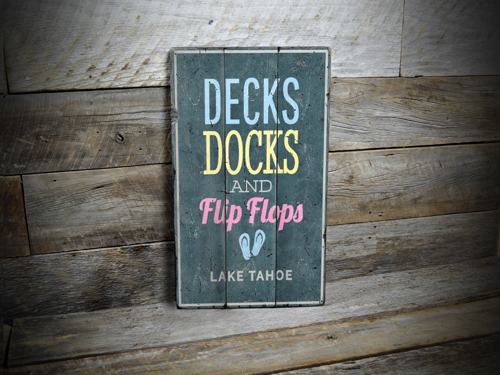 Decks Docks and Flip Flops Rustic Wood Sign