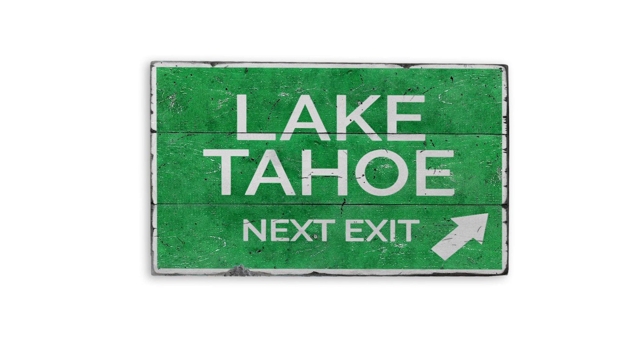 Lake Tahoe Exit Rustic Wood Sign