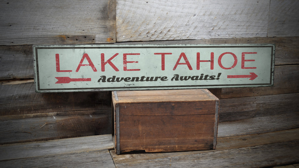 Lake Tahoe Awaits Rustic Wood Sign