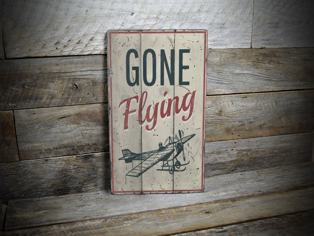 Gone Flying Aviation Rustic Wood Sign
