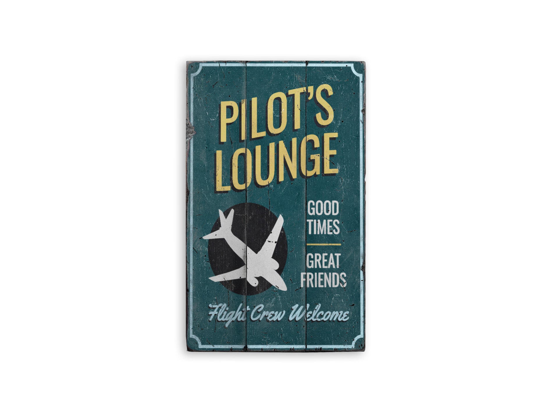 Pilot's Lounge Welcome Rustic Wood Sign