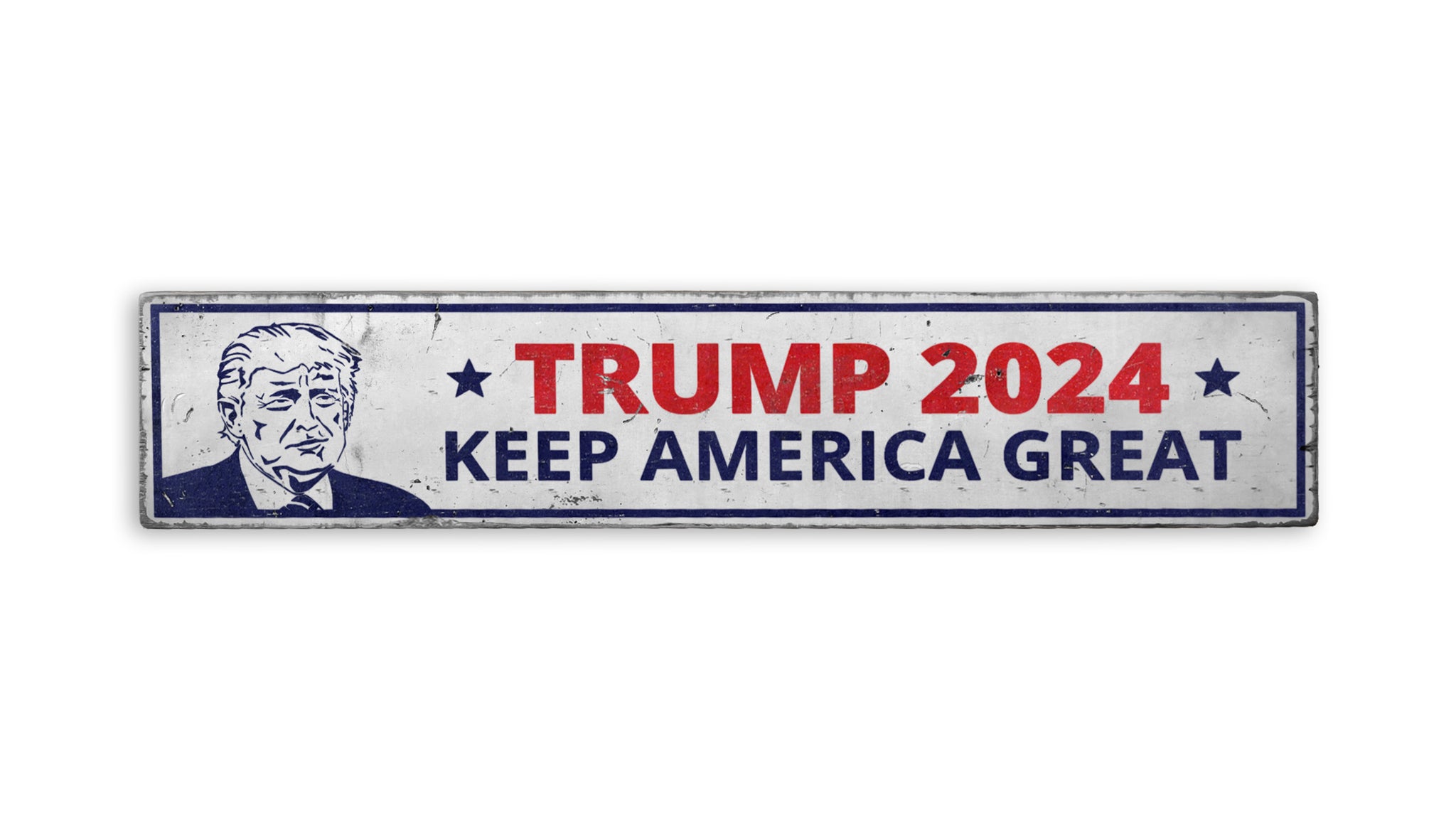 Trump 2024 Keep America Great Rustic Wood Sign