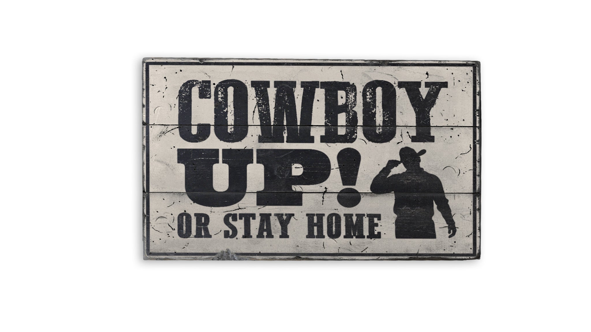 Cowboy Up Rustic Wood Sign