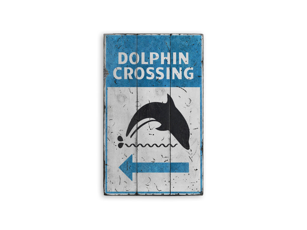 Dolphin Crossing Rustic Wood Sign