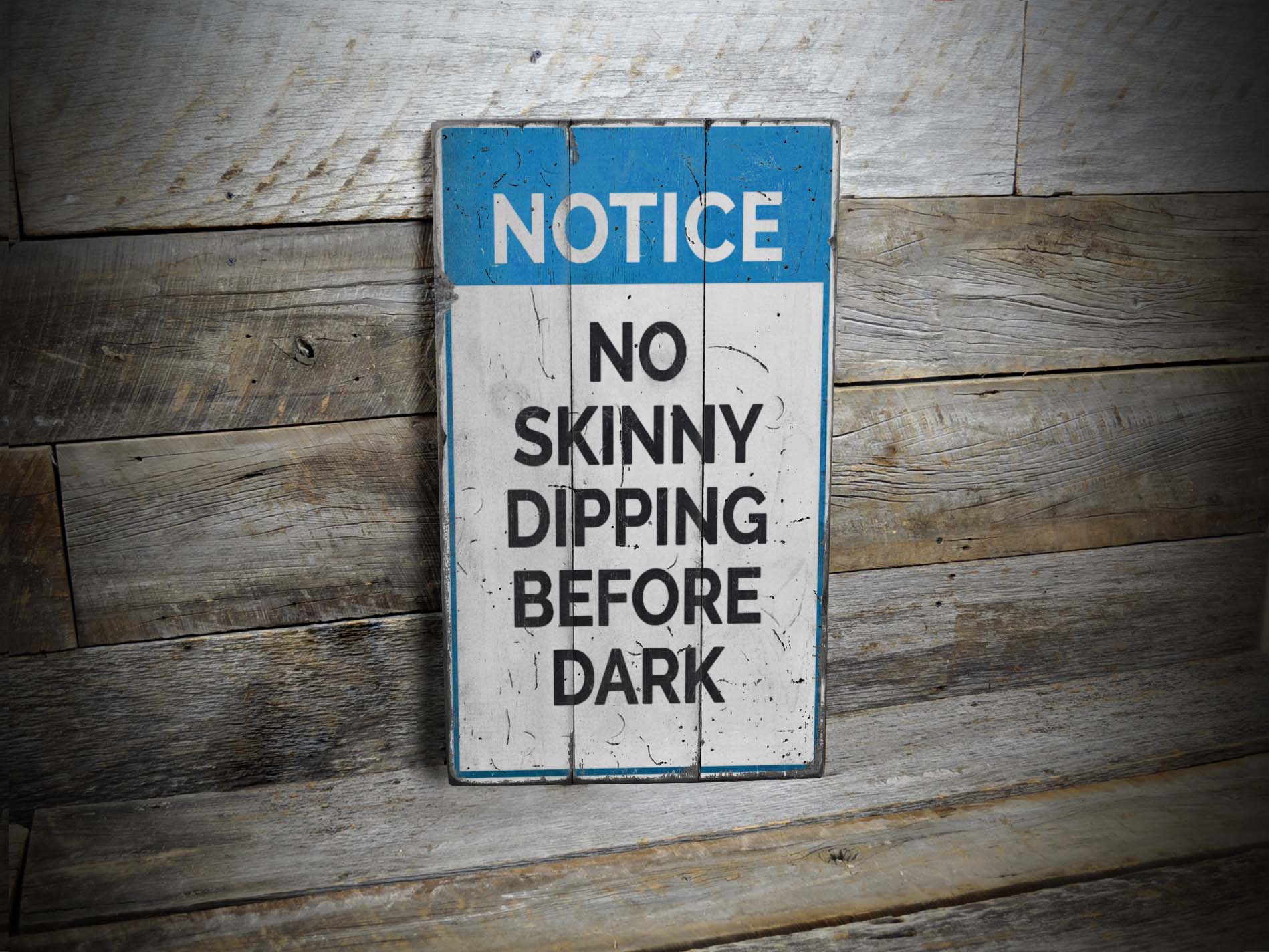 No Skinny Dipping Rustic Wood Sign