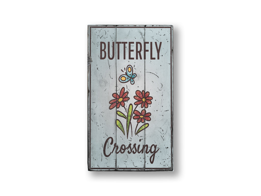 Butterfly Crossing Rustic Wood Sign