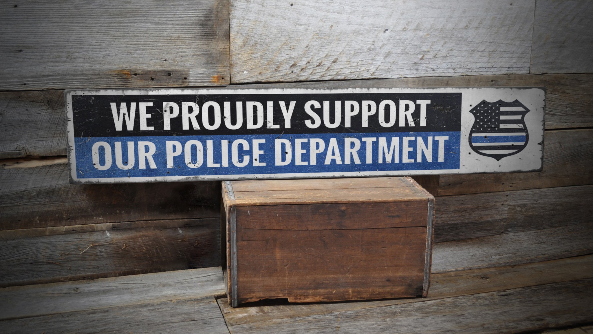 Police Supporter Rustic Wood Sign