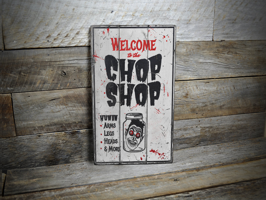 Chop Shop Halloween Rustic Wood Sign