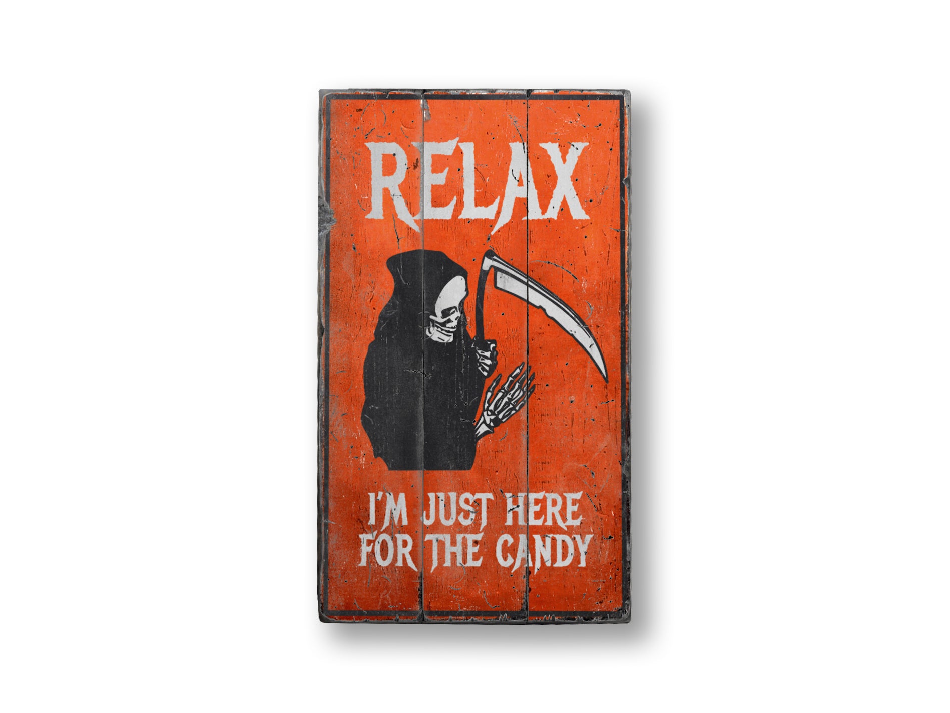 Just Here for the Candy Rustic Wood Sign