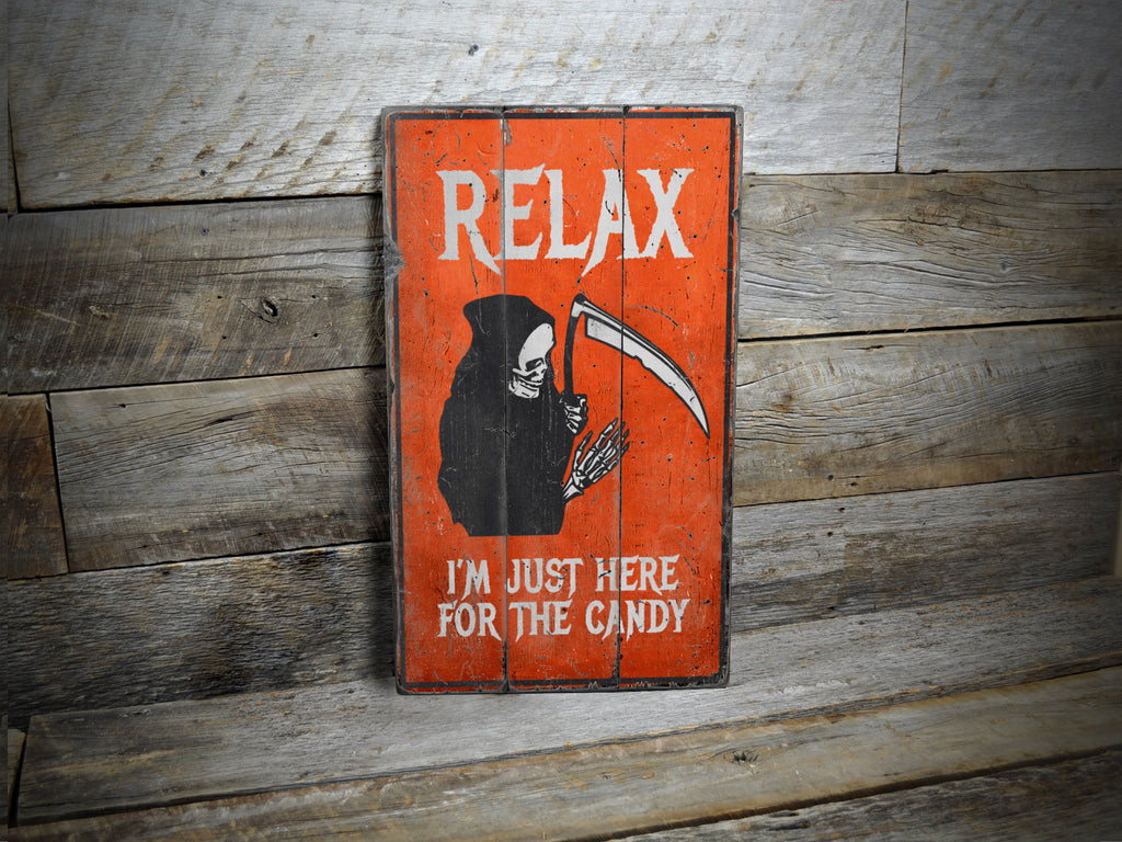 Just Here for the Candy Rustic Wood Sign