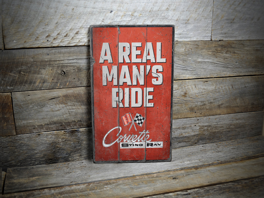 Real Man's Ride Corvette Rustic Wood Sign