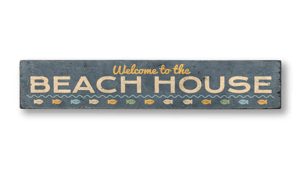 Welcome to the Beach House Rustic Wood Sign