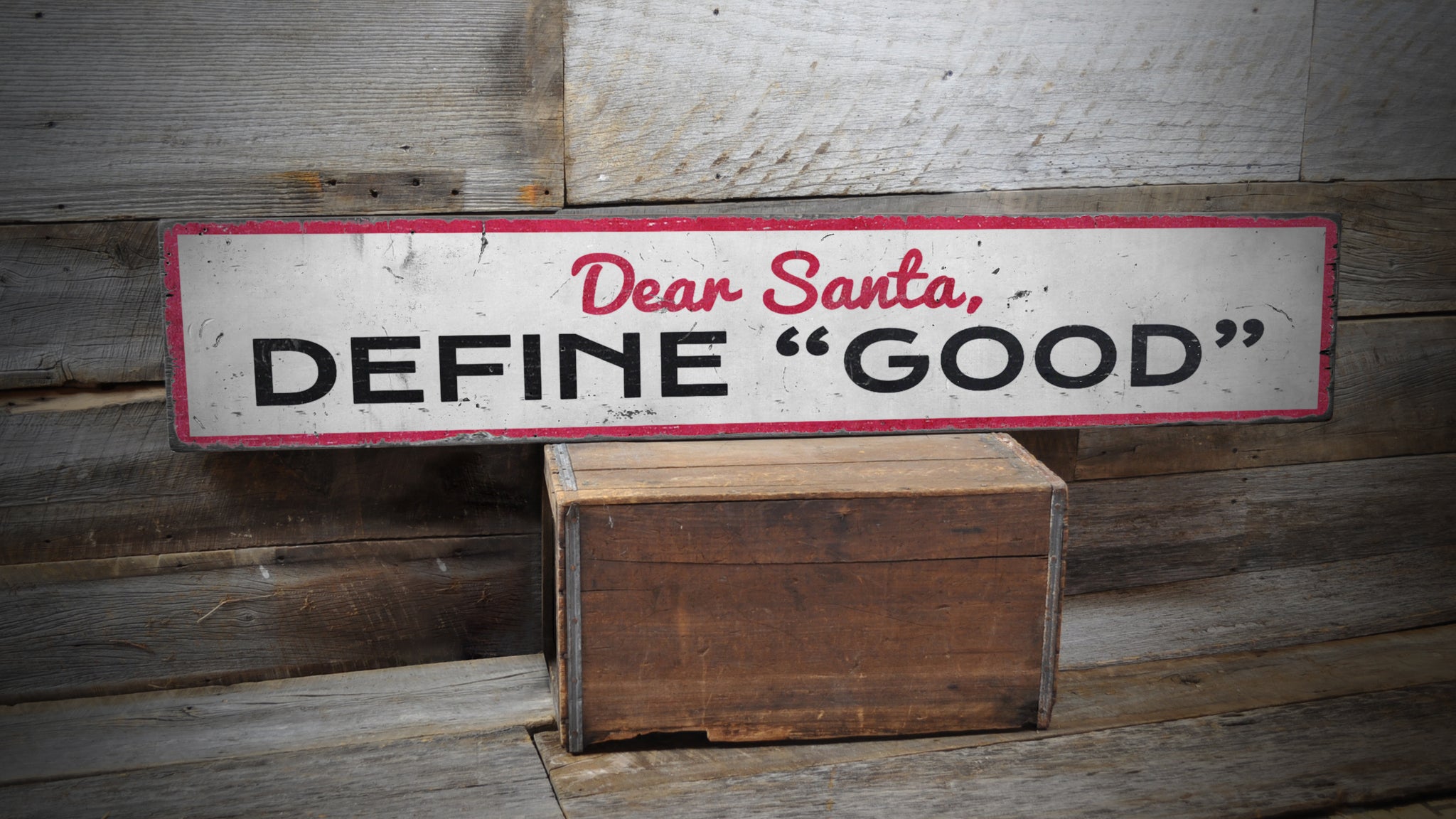 Define Good Funny Christmas Rustic Wood Sign