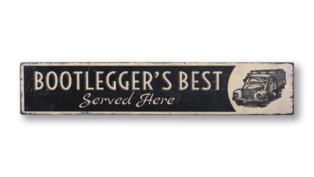 Bootlegger's Best Bar Rustic Wood Sign