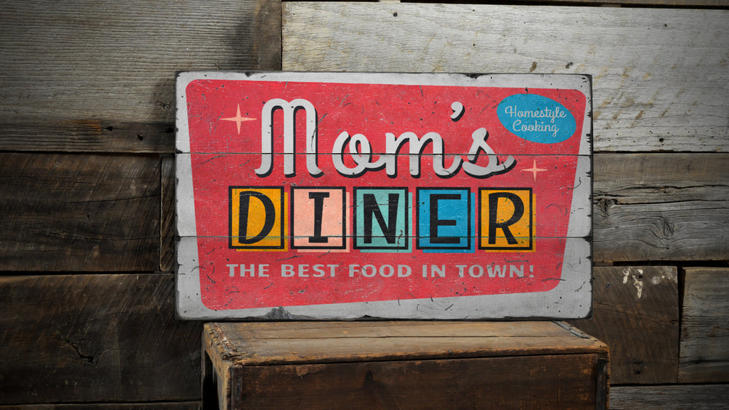 Mom's Diner Wood Sign